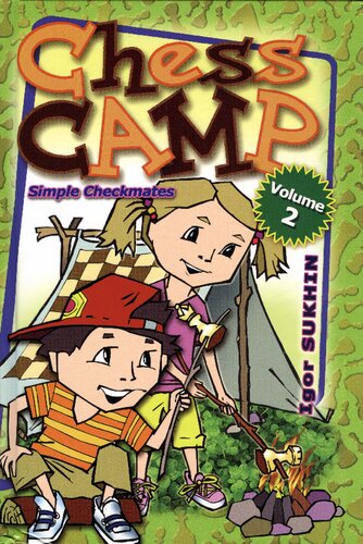 Chess Camp: Simple Checkmates