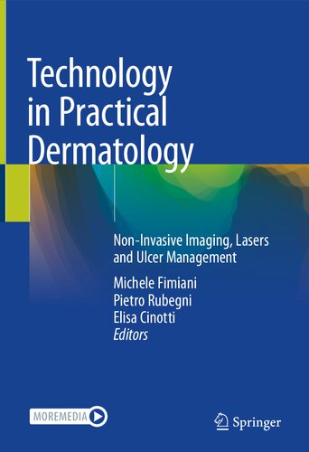 Technology in Practical Dermatology: Non-Invasive Imaging, Lasers and Ulcer Management