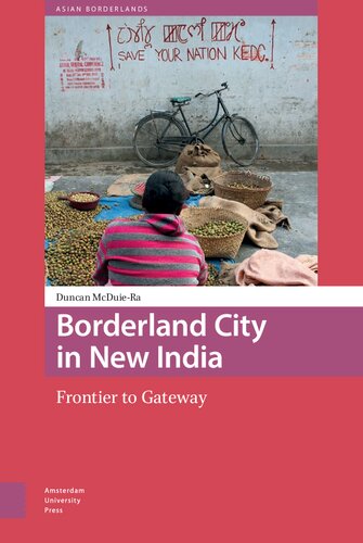 Borderland City in New India: frontier to Gateway