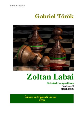 Zoltan Labai : selected chess compositions II, 1983-1992