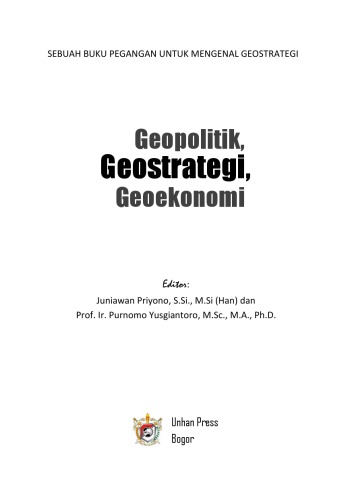 Geopolitik, Geostrategi, Geoekonomi