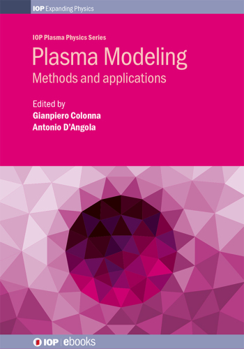 Plasma Modeling Methods and Applications