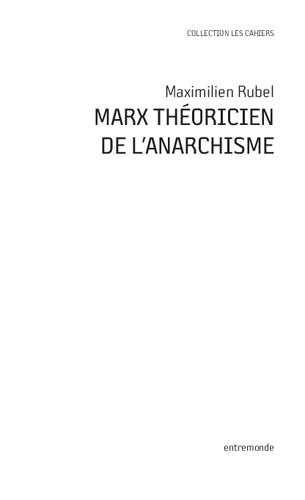 Marx théoricien de l'anarchisme