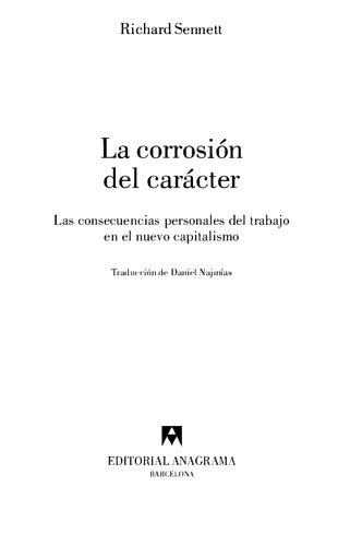 La corrosión del carácter