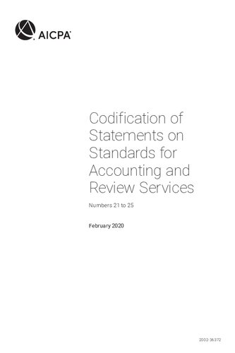 Codification of Statements on Standards for Accounting and Review Services, Numbers 21 - 25 (AICPA)