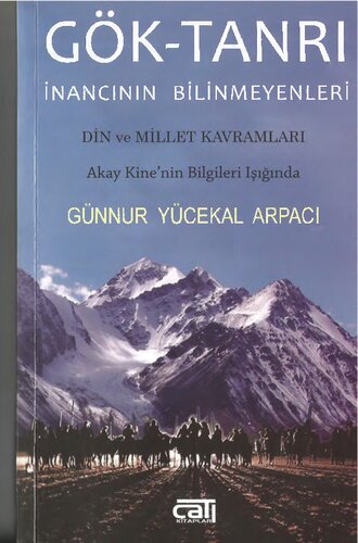 Gök Tanrı İnancının Bilinmeyenleri
