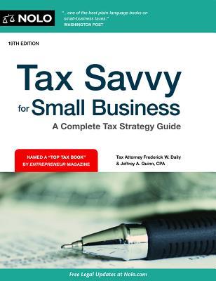 Tax Savvy for Small Business: A Complete Tax Strategy Guide