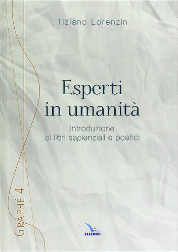Esperti in umanità. Introduzione ai libri sapienziali e poetici