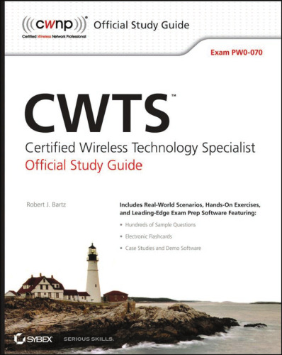 CWTS: Certified Wireless Technology Specialist Official Study Guide: Exam PW0-070