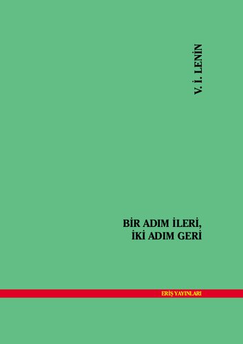 Bir Adım İleri İki Adım Geri