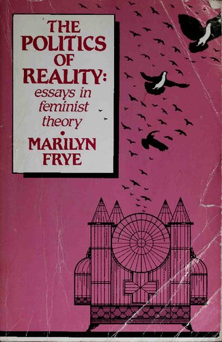 Politics of Reality: Essays in Feminist Theory