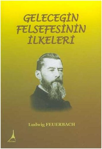 Geleceğin Felsefesinin İlkeleri