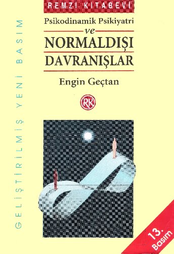 Psikodinamik Psikiyatri ve Normaldışı Davranışlar