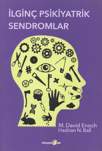 İlginç Psikiyatrik Sendromlar
