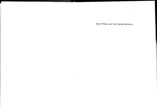 Max Weber and the Jewish Question: A Study of the Social Outlook of His Sociology