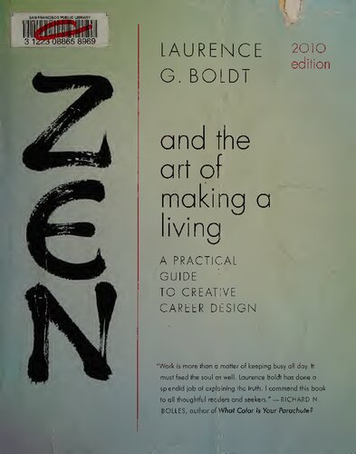 Zen and the Art of Making a Living: A Practical Guide to Creative Career Design (Compass)
