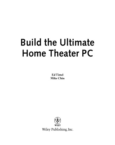Build the Ultimate Home Theater PC