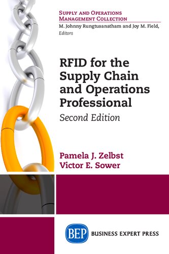 RFID for the Supply Chain and Operations Professional,