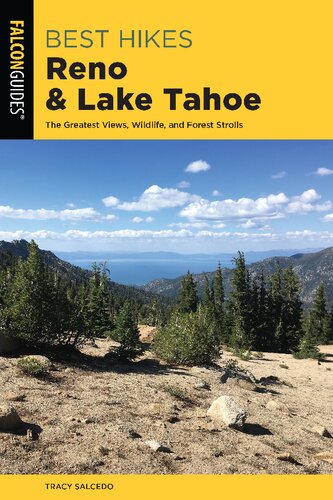 Best hikes Reno and Lake Tahoe : the greatest views, historic sites, and forest strolls