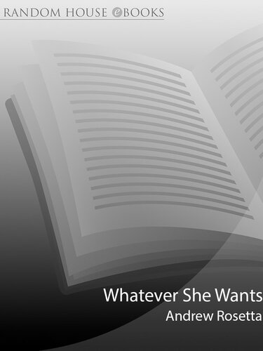 Whatever She Wants: True Confessions of a Male Escort