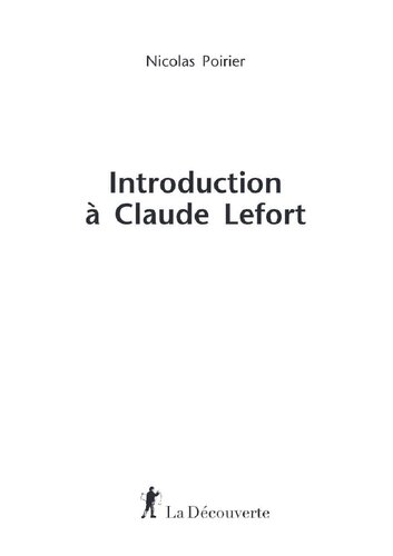 Introduction à Claude Lefort