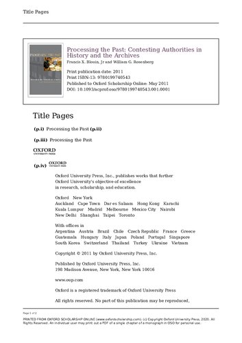 Processing the Past ; Contesting Authority in History and the Archives