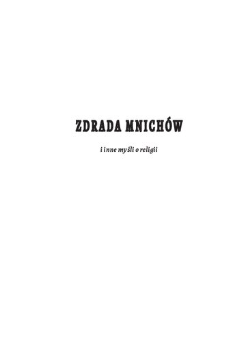 Zdrada mnichów i inne myśli o religii