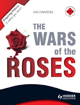 The Wars of the Roses