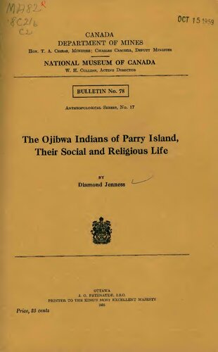 The Ojibwa Indians of Parry Island, Their Social and Religious Life