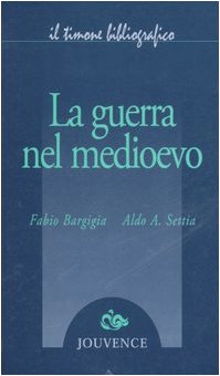La guerra nel Medioevo