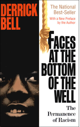 Faces At The Bottom Of The Well ; The Permanence Of Racism