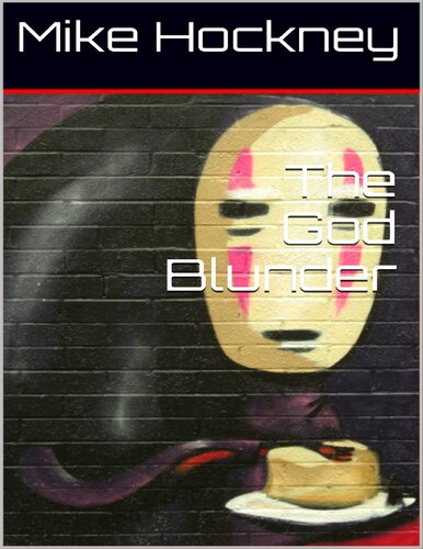 The God Blunder (The God Series Book 5)