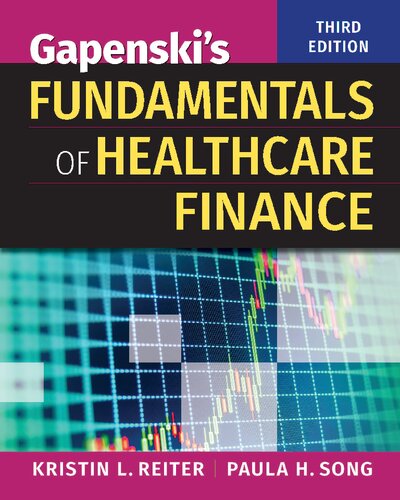 Gapenski's Fundamentals of Healthcare Finance,
