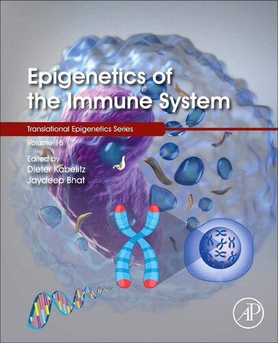 Epigenetics of the Immune System (Volume 16) (Translational Epigenetics (Volume 16))