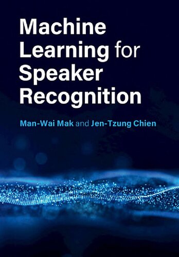 Machine Learning for Speaker Recognition