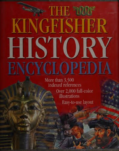 The Kingfisher History Encyclopedia (Kingfisher Family of Encyclopedias)