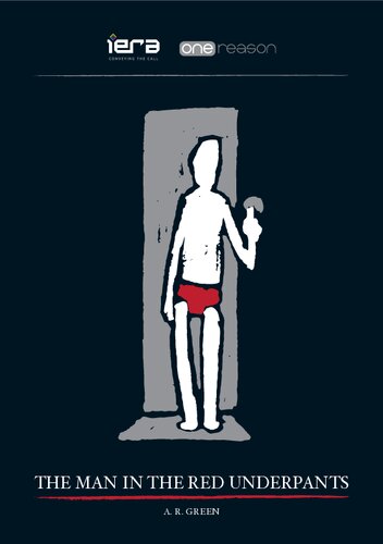 The Man in the Red Underpants