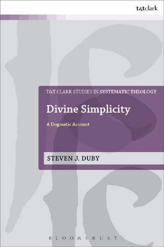 Divine Simplicity: A Dogmatic Account