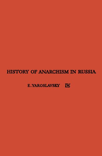 History of Anarchism in Russia: Experiences of the anarchist movement from Bakunin through the Russian revolution in relation to anarchism in Spain today