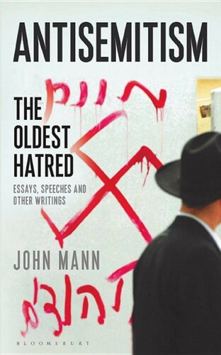 Antisemitism: The Oldest Hatred