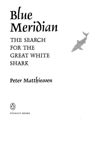 Blue Meridian: The Search for the Great White Shark