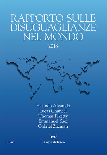 Rapporto mondiale sulle diseguaglianze nel mondo 2018