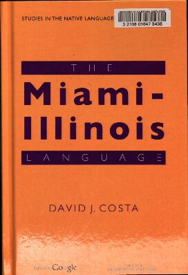 The Miami-Illinois Language ()