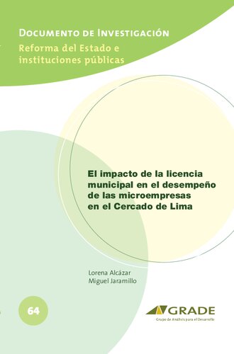 El impacto de la licencia municipal en el desempeño de las microempresas en el Cercado de Lima