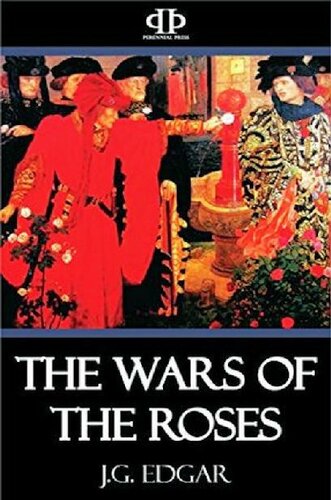 The Wars of the Roses