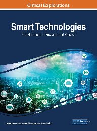 Smart technologies : breakthroughs in research and practice