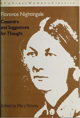 Florence Nightingale: Cassandra and other sections from Suggestions for Thought (NYU Press Women's Classics)