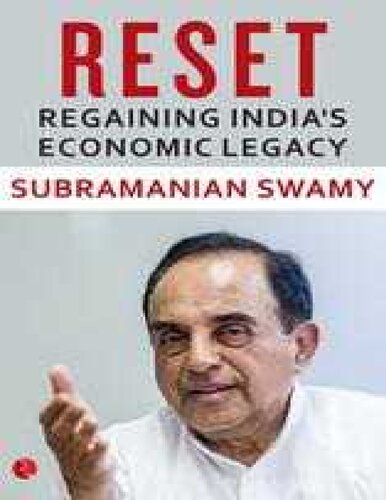 Reset: Regaining India's Economic Legacy