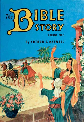 The Bible Story, Volume 5: Great Men of God