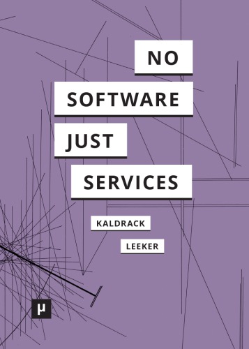 There Is No Software, There Are Just Services